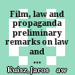 Film, law and propaganda : preliminary remarks on law and film relations at the beginning of Communist Poland
