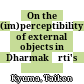 On the (im)perceptibility of external objects in Dharmakīrti's epistemology