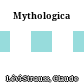 Mythologica
