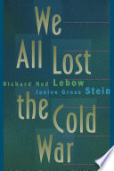 We All Lost the Cold War /