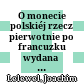 O monecie polskiéj : rzecz pierwotnie po francuzku wydana w dzienniku La Pologne illustrée
