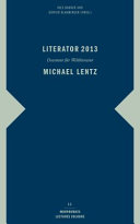 Literator 2013 : : Dozentur für Weltliteratur : Michael Lentz /