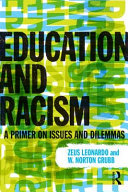 Education and racism : : a primer on issues and dilemmas /