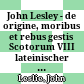 John Lesley - de origine, moribus et rebus gestis Scotorum VIII : lateinischer Text mit Einleitung, Übersetzung und Kommentar