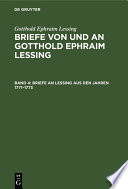 Briefe von und an Gotthold Ephraim Lessing : : In fünf Bänden.