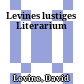 Levines lustiges Literarium
