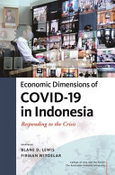Economic dimensions of COVID-19 in Indonesia : : responding to the crisis /