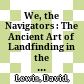 We, the Navigators : : The Ancient Art of Landfinding in the Pacific /