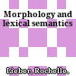 Morphology and lexical semantics
