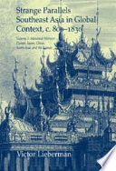 Strange parallels : Southeast Asia in global context ; c. 800 - 1830