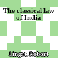 The classical law of India