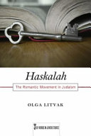 Haskalah : the romantic movement in Judaism /