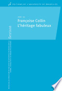 Françoise Collin : : l'héritage fabuleux /