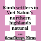 Kimh settlers in Viet Nahm's northern highlands : natural resources management in a cultural context