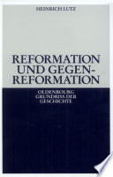 Reformation und Gegenreformation /