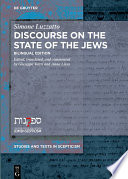 Discourse on the State of the Jews : : Bilingual Edition.