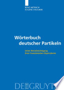 Wörterbuch deutscher Partikeln : : Unter Berücksichtigung ihrer französischen Äquivalente /