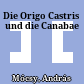 Die Origo Castris und die Canabae