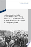 Krisen und Krisenbewusstsein in Deutschland und Frankreich in den 1960er Jahren /