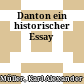 Danton : ein historischer Essay