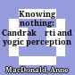 Knowing nothing: Candrakīrti and yogic perception