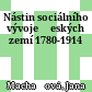Nástin sociálního vývoje českých zemí 1780-1914