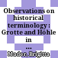 Observations on historical terminology : Grotte and Höhle in German texts : = Pogled v zgodovino terminologije : Grotte in Höhle v nemških besedilih