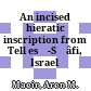 An incised hieratic inscription from Tell es̩-S̩âfi, Israel