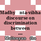 Madhyānta-vibhaṅga : discourse on discrimination between middle and extremes