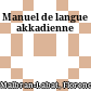 Manuel de langue akkadienne