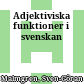 Adjektiviska funktioner i svenskan