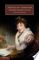 Poetics of character : : transatlantic encounters 1700-1900 /