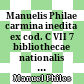 Manuelis Philae carmina inedita : ex cod. C VII 7 bibliothecae nationalis Taurensis et cod. 160 bibliothecae publicae Cremonensis