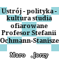 Ustrój - polityka - kultura : studia ofiarowane Profesor Stefanii Ochmann-Staniszewskiej