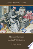 Multiple originals : new approaches to Hebrew Bible textual criticism /