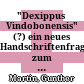 "Dexippus Vindobonensis" (?) : ein neues Handschriftenfragment zum sog. Herulereinfall der Jahre 267/268