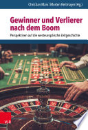 Gewinner und Verlierer nach dem Boom : : Perspektiven auf die westeuropäische Zeitgeschichte.