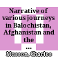 Narrative of various journeys in Balochistan, Afghanistan and the Panjab : including a residence in those countries from 1826 to 1858