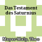 Das Testament des Saturnius