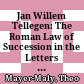 Jan Willem Tellegen: The Roman Law of Succession in the Letters of Pliny the Younger : Zutphen: Uitgeverij Terra 1982. XI, 204 S.