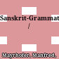 Sanskrit-Grammatik /
