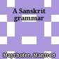 A Sanskrit grammar