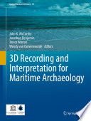 3D Recording and Interpretation for Maritime Archaeology.