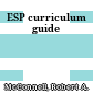 ESP curriculum guide