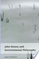 John Dewey and environmental philosophy