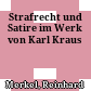 Strafrecht und Satire im Werk von Karl Kraus