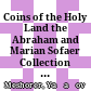 Coins of the Holy Land : the Abraham and Marian Sofaer Collection at the American Numismatic Society and The Israel Museum