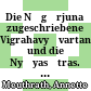 Die Nāgārjuna zugeschriebene Vigrahavyāvartanī und die Nyāyasūtras. Eine Untersuchung des Verhältnisses beider Texte zueinander