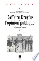 L'affaire Dreyfus et l'opinion publique, en France et à l'étranger