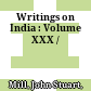 Writings on India : : Volume XXX /